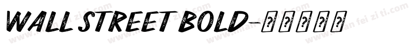 wall street bold字体转换